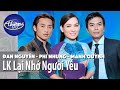 LK Lại Nhớ Người Yêu | Đan Nguyên | Phi Nhung | Mạnh Quỳnh