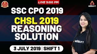 SSC CPO 2019 | Reasoning | CHSL 2019 Reasoning Solution 3rd July Shift 1