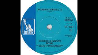UK New Entry 1970 (119) Creedence Clearwater Revival - Up Around The Bend