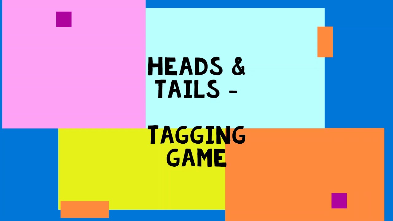 Heads or Tails - Tagging game - YouTube