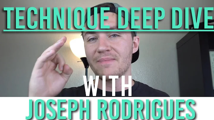 Technique Deep Dive with Joseph Rodrigues