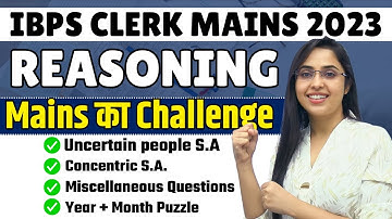 MAINS Reasoning | IBPS Clerk Mains 2023 | Puzzle, Miscellaneous, Sitting Arrangement | Smriti Sethi