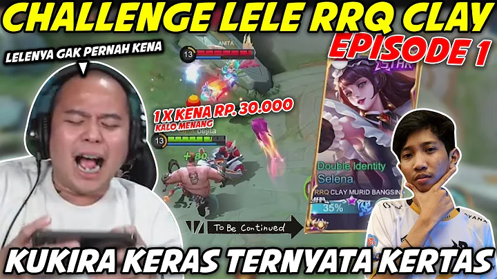 CHALLENGE LELE KE RRQ CLAY ! KOK LELENYA GAK PERNA...