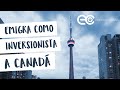 LIVE: Cómo Emigrar a Canadá como Inversionista