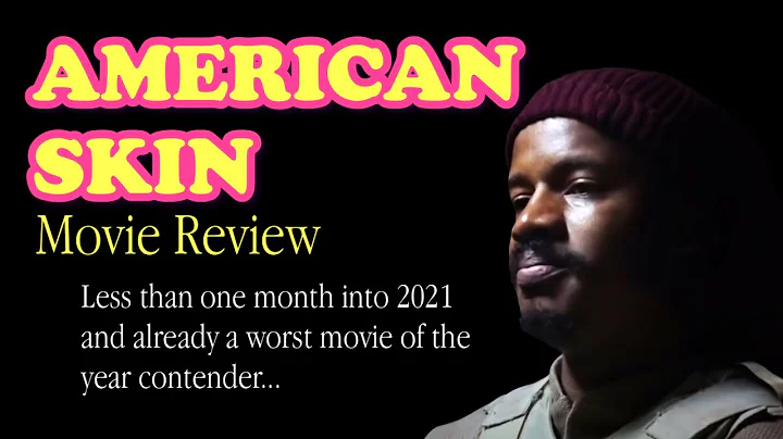 American Skin (Movie Review)