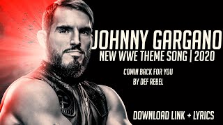 Johnny Gargano NEW Official WWE Theme Song - 