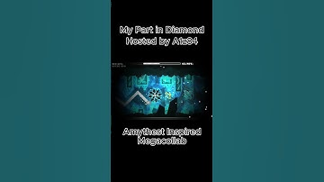 My Part in Diamond (Megacollab) #geometrydash #gd #amythest #diamond #extreme #extremedemon #shorts