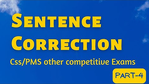 Sentence Correction | Error detection and Correction | Competitive Exams | FPSC | PPSC | UPSC