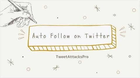 Auto Follow Bot—TweetAttacksPro