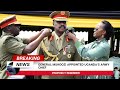 General Muhoozi appointed Uganda