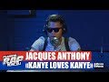 Jacques Anthony "Kanye loves Kanye" #PlanèteRap