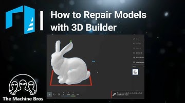 How to Repair Models with 3D Builder