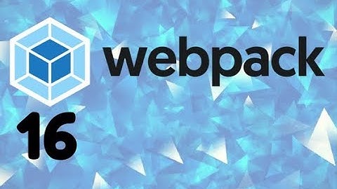 16- Webpack - ESlint (Darija)