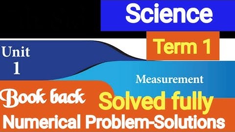 Measurements॥7th ScienceTerm 1 ॥Numerical Problem ॥Solutions Explained fully॥Part 3