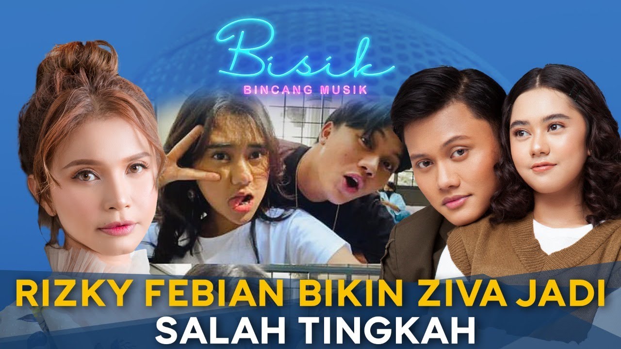 TERLUKIS INDAH RIZKY FEBIAN DAN ZIVA SUKSES BIKIN BAPER