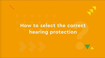 Noise explainer part 4: How Do I Select The Correct Hearing Protection