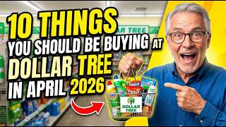 10 Things You Should Be Buying At Dollar Tree In April 2026.