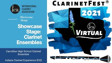 ClarinetFest® 2021 Virtual: Showcase Stage Clarinet Ensembles