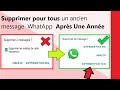 Comment supprimer les anciens messages et les photos que vous avez envoyer a un ami sur whatsapp