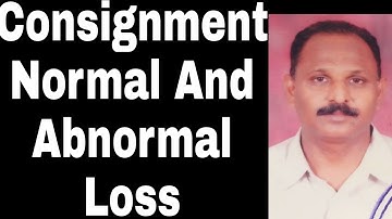 Consignment. Normal and Abnormal Loss by Suryadevara Ajay Kumar