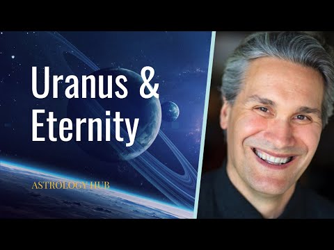 [Mini] Astrology Insights from Christopher Renstrom: Uranus Represents Eternity