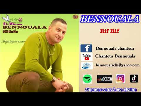 CHANTEUR BENNOUALA -Rif