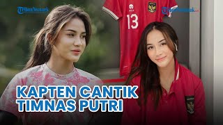 Sosok Shafira Ika Putri Kapten Timnas Putri Indonesia yang Curi Perhatian di FIFA Womens's A Match