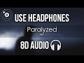 NF - Paralyzed (8D AUDIO)