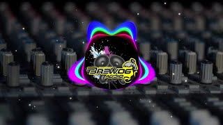 Dj Brewog Audio terbaru 2019