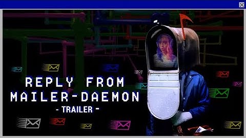 Reply from Mailer-Daemon - Trailer