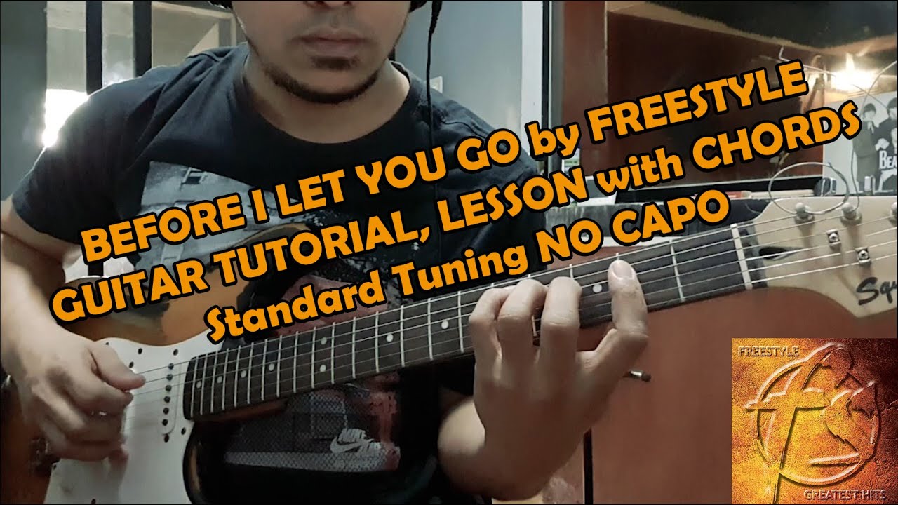 Before I Let You Go Freestyle Guitar Tutorial Lesson With Chords 