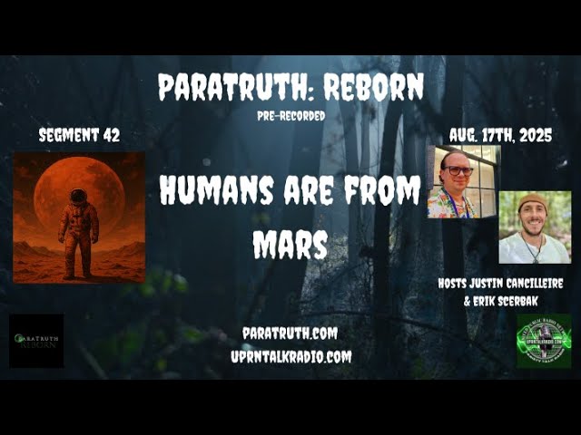 ParaTruth: Reborn - Humans are From Mars