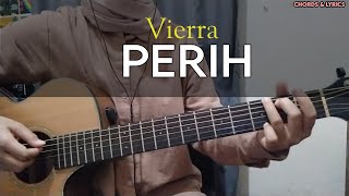 Perih - Vierra | Chord gampang   lirik