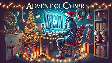 🔴LIVE Day 1 THM{Advent of Cyber} Maybe SOC-mas music, he thought, doesn