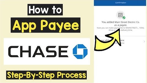 Add Payee Chase Bank App | Save/ Manage Payee Details Bill Pay Chase App | Add Recipient Beneficiary