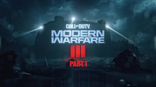 Call Of Duty Modern Warfare 3 (2023) Campaign Gameplay Part1 Walk-through PS5 NO COMMENTRY