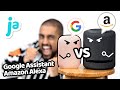 GOOGLE Assistant VS AMAZON Alexa