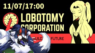 【LOBOTOMY CORPORATION】ALEPHの新入りを飼いならしたい！【ケモノVtuber】