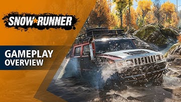 SnowRunner Overview Trailer