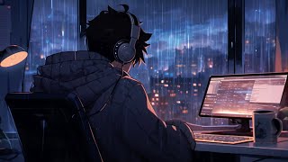 Rain Lofi study music  Study & Work Music Relax/ Cozy/ Stress relief