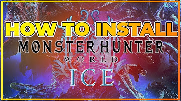 MHW:IB | "ICE" - HOW TO INSTALL/TUTORIAL