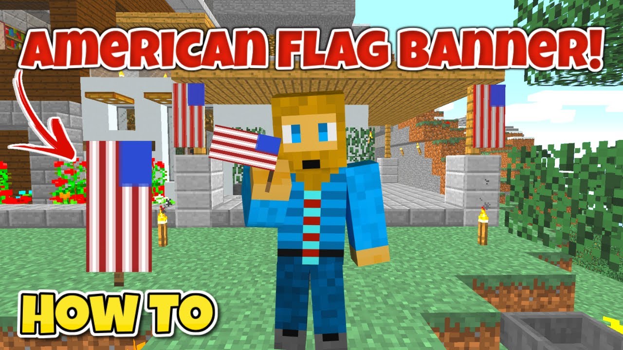 How To Make An American Flag Banner In Minecraft Easy Usa Flag Minecraft 1 13 1 14 Youtube - american flag roblox id