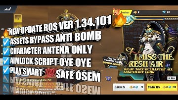 ROS VER 1.34...101 [🔥NEW UPDATE AIMLOCK SCRIPT v11.7🔥] ASSETS BYPASS  | CHAR ANTENA 🔥ROS SEASON 13🔥