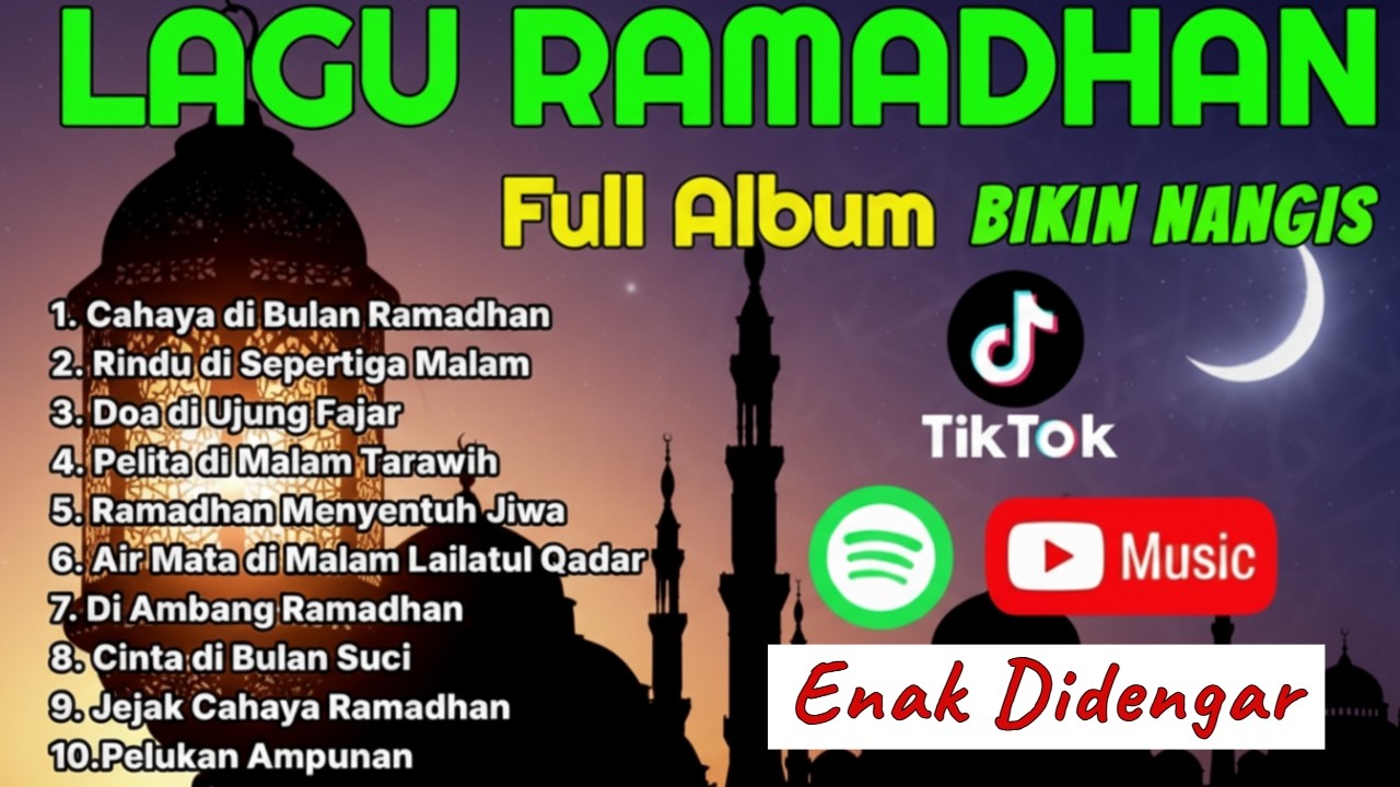 LAGU RAMADHAN FULL ALBUM, lagu bulan suci Ramadhan, lagu ramadhan terbaru, lagu ramadhan 2026
