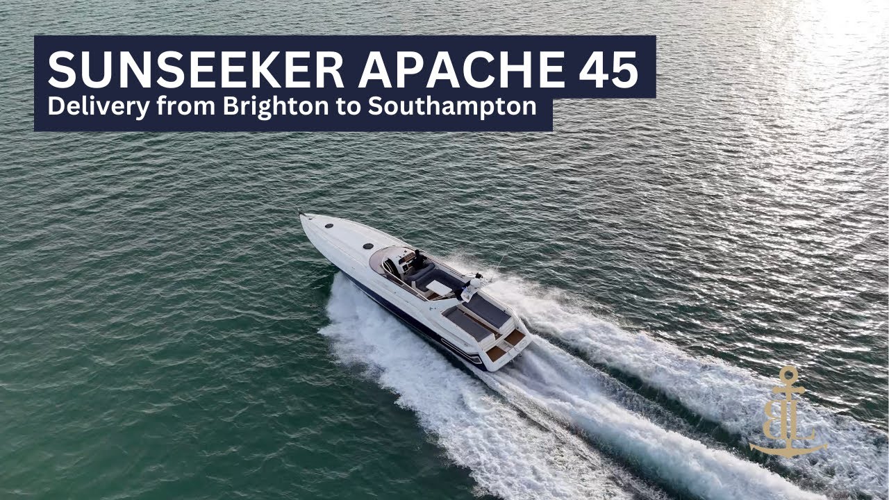 SUNSEEKER APACHE 45 | Delivery from Brighton to Southampton