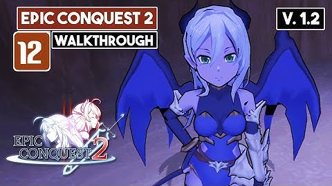 EPIC CONQUEST 2 Walkthrough Part 12 || Great Sandworm in Danos Desert || Demon Dynasty ||