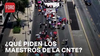 Maestros colapsan el Centro Histórico de CDMX  Las Noticias