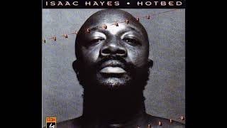 Hotbed 1978 - Isaac Hayes