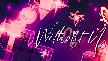 part // Without U by Kivixi, Nau, NoobyPro27 (ft. many people)