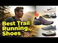 Best Trail Running Shoes to Buy in 2026 – Top 5 Runners Are Quietly Switching To